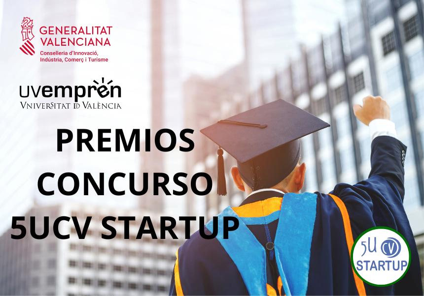 Premiados en la XI edición del concurso “5UCV STARTUP que participarán en el concurso interuniversitario.